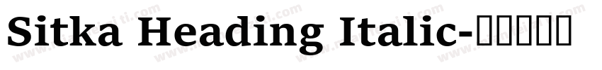 Sitka Heading Italic字体转换